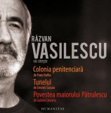 Răzvan Vasilescu vă citește (audiobook) - Ernesto S&aacute;bato, Franz Kafka, Gabriel Liiceanu - Humanitas Multimedia