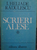 Scrieri alese - I. Heliade Radulescu (editia 1984)