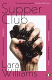 Supper Club | Lara Williams
