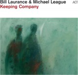 Keeping Company | Bill Laurance, Michael League