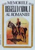 Memoriile Regelui Carol I al Romaniei, Vol. 2, Scripta, Brosata, Stare Buna, ISBN 973-96070-6-3