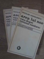 ARCA LUI NOE. ESEU DESPRE ROMANUL ROMANESC VOL.1-3-NICOLAE MANOLESCU-228321