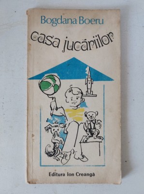 Bogdana Boeru - Casa jucariilor (cu autograful si semnatura autoarei) foto