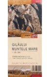 Gilaului. Muntele Mare. Harta de drumetie