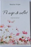 Pe aripi de suflet (Volum de versuri) - Natalia Vulpe