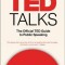 Ted Talks: The Official Ted Guide to Public Speaking