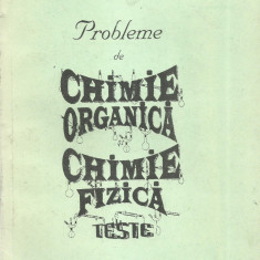 AS - IOAN IONESCU - PROBLEME DE CHIMIE ORGANICA CHIMIE FIZICA TESTE