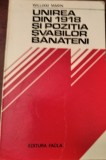 UNIREA DIN 1918 SI POZITIA SVABILOR BANATENI William Marin BANAT !!!
