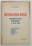 Revolutia rusa, Rasputin, Tarina, Lenin, Editura Adevarul editie interbelica