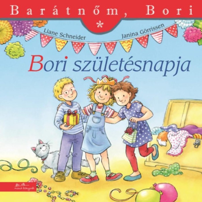 Bori sz&uuml;let&eacute;snapja - Bar&aacute;tnőm, Bori 15. - Liane Schneider