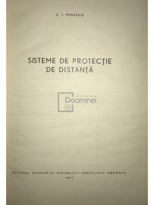 C. I. Penescu - Sisteme de protecție de distanță (editia 1971)