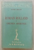 ROMAIN ROLLAND SI UNIUNEA SOVIETICA de EUGEN RELGIS , 1945