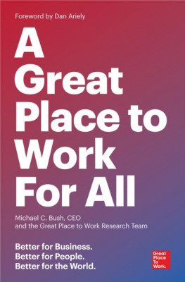A Great Place to Work for All: Better for Business, Better for People, Better for the World foto