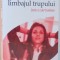 INVATA LIMBAJUL TRUPULUI INTR-O SAPTAMANA de GEOFF RIBBENS, RICHARD THOMPSON , 2007