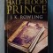J. K. Rowling - Harry Potter and the Half-Blood Prince (HP și Prințul Semipur)