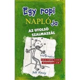 Egy ropi napl&oacute;ja 3. - Az utols&oacute; szalmasz&aacute;l - Jeff Kinney