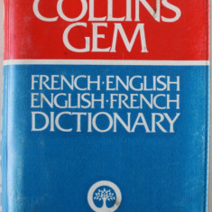 COLLINS GEM , FRENCH - ENGLISH / ENGLISH - FRENCH DICTIONARY , OVER 50.000 REFERENCES , by PIERRE - HENRI COUSIN , 1979, PREZINTA URME DE UZURA