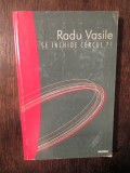 Se &icirc;nchide cercul?! - Radu Vasile