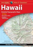 Delorme Atlas &amp; Gazetteer: Hawaii