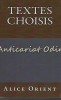 Textes Choisis - Alice Orient - Dedicatie Si Autograf Din Partea Traducatoarei, 2017