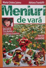 Maria Cristea Soimu - Meniuri de vara (Editia: 2013) foto