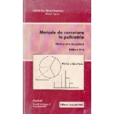 Metode de cercetare in psihiatrie. Ghid pentru incepatori. Editia a II-a