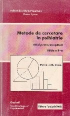 Metode de cercetare in psihiatrie. Ghid pentru incepatori. Editia a II-a foto