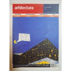 REVISTA ARHITECTURA , NR. 62 , MARTIE 2008