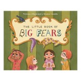 Little Book of Big Fears