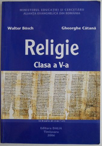 Religie clasa a V-a &ndash; Walter Bosch, Gheorghe Catana