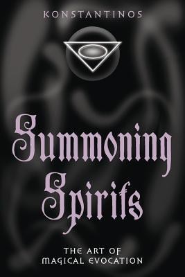 Summoning Spirits: The Art of Magical Evocation foto