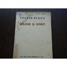 RELIGIE SI SPIRIT - LUCIAN BLAGA foto