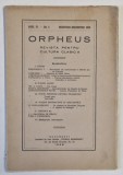 ORPHEUS , REVISTA PENTRU CULTURA CLASICA , NR. 5 , 1928