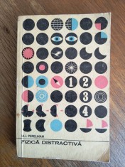 Fizica distractiva, vol. 2 - I. Perelman / R5P5S