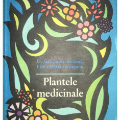D. Gr. Constantinescu - Plantele medicinale (editia 1979)