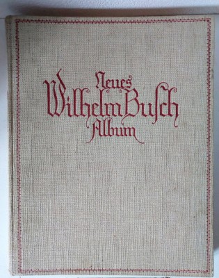 # Wilhelm Busch, Neues Wilhelm Busch Album. Sammlung lustiger Bildergeschichten foto