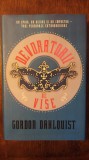 DEVORATORII DE VISE- GORDON DAHLQUIST