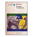 G. P. Danilevski - Mirovici - Printesa Tarakanova - 118004