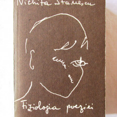 "FIZIOLOGIA POEZIEI. Proza si versuri 1957-1983", Nichita Stanescu, 1990