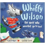 Whiffy Wilson - The Wolf who Wouldn&#039;t go to Bed