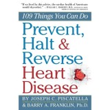 Cumpara ieftin Prevent, Halt &amp; Reverse Heart Disease: 109 Things You Can Do