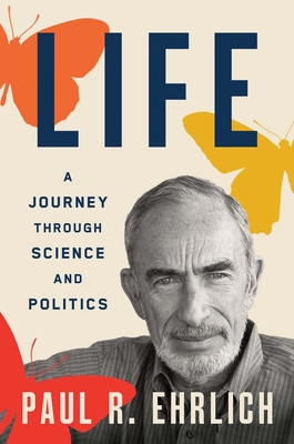 Life: A Journey Through Science and Politics foto