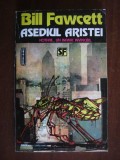 Bill Fawcett - Asediul Aristei