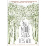 Small Mouth Sounds