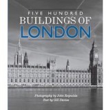 Five Hundred Buildings of London Five Hundred Buildings Of