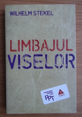 Limbajul viselor/ Wilhelm Stekel foto