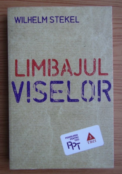 Limbajul viselor/ Wilhelm Stekel