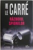 Razboiul Spionilor - John le Carre, Carte Politista, Beletristica - Noua/Anticariat