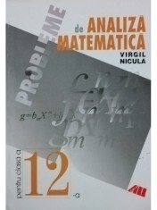 Virgil Nicula - Probleme de analiza matematica pentru clasa a 12-a (Editia: 2002)