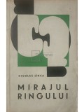 Nicolae Linca - Mirajul ringului (Editia: 1964)